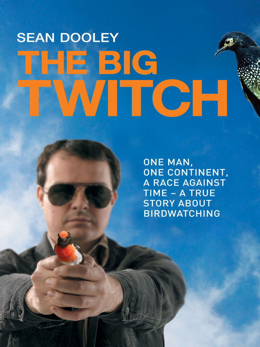 Title details for The Big Twitch by Sean Dooley - Wait list